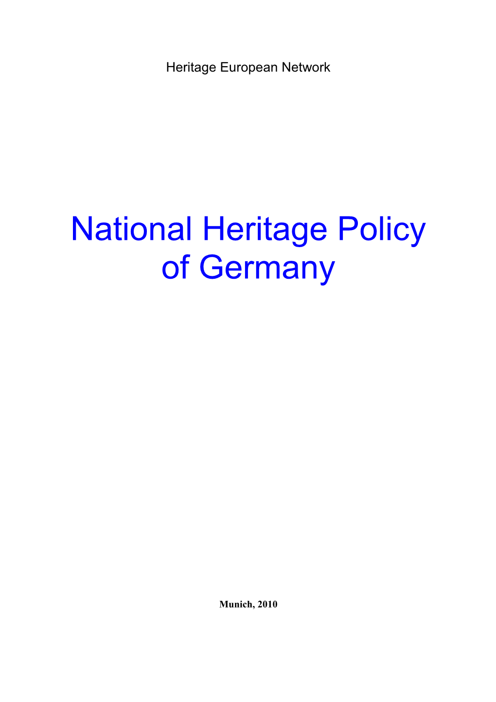 National Heritage Policy of Germany