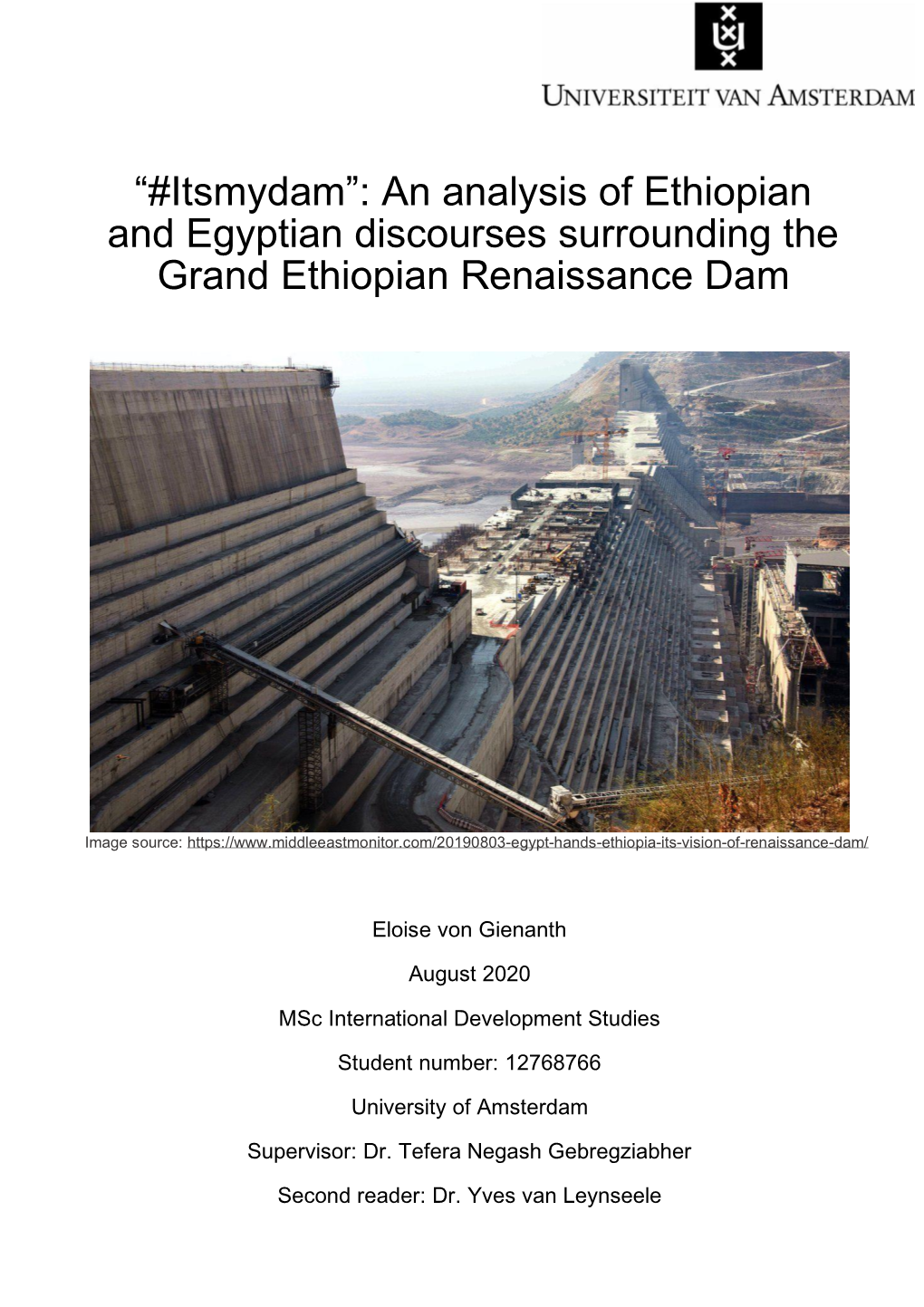 “#Itsmydam”: an Analysis of Ethiopian and Egyptian Discourses Surrounding the Grand Ethiopian Renaissance Dam