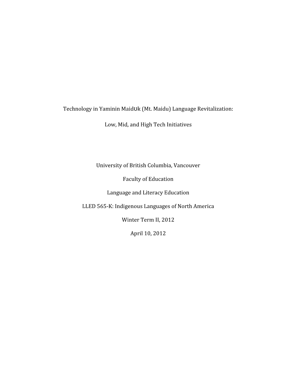 Technology in Yaminin Maidʊk (Mt. Maidu) Language Revitalization