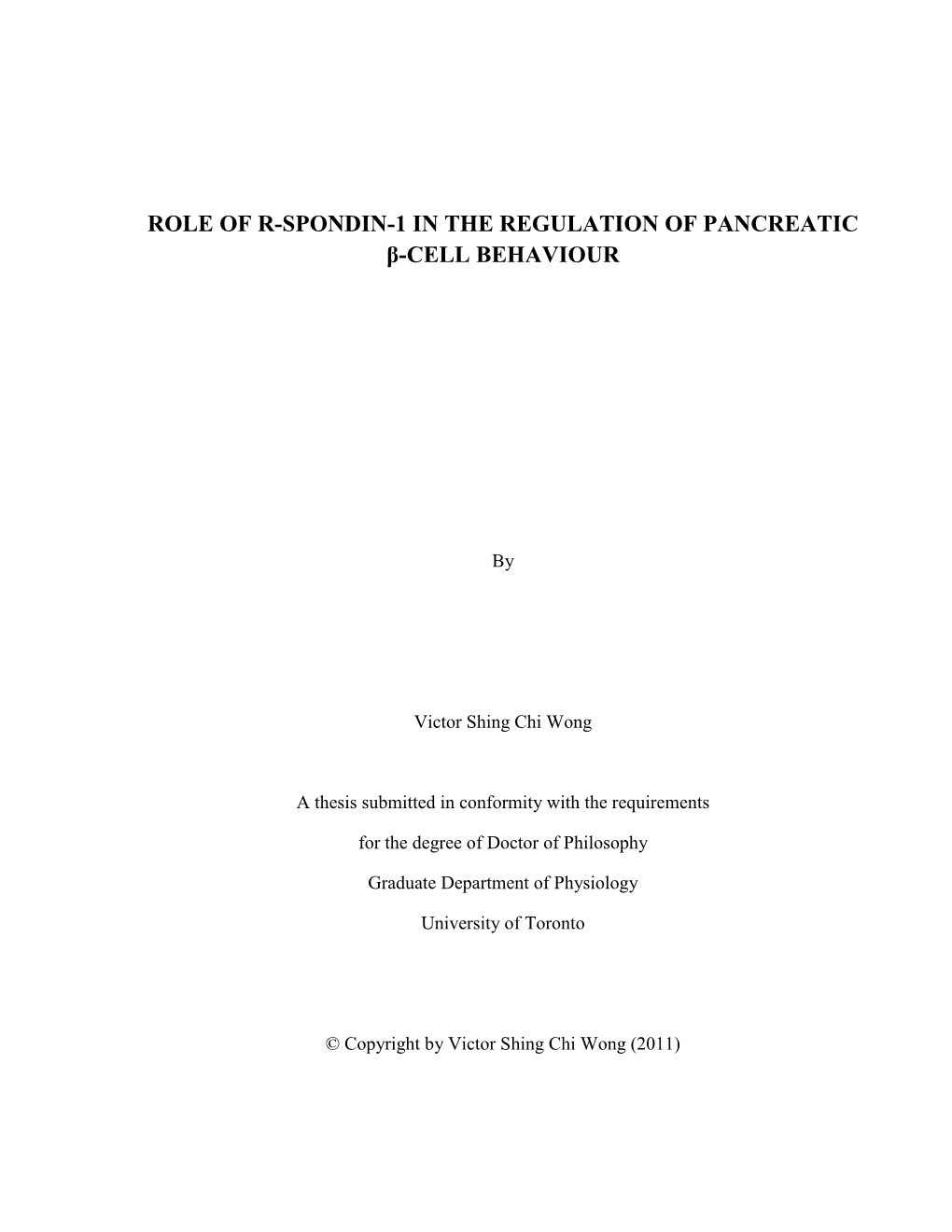 Role of R-Spondin-1 in the Regulation of Pancreatic Β-Cell Behaviour