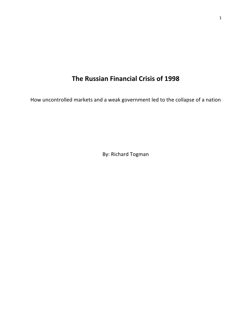 The Russian Financial Crisis of 1998