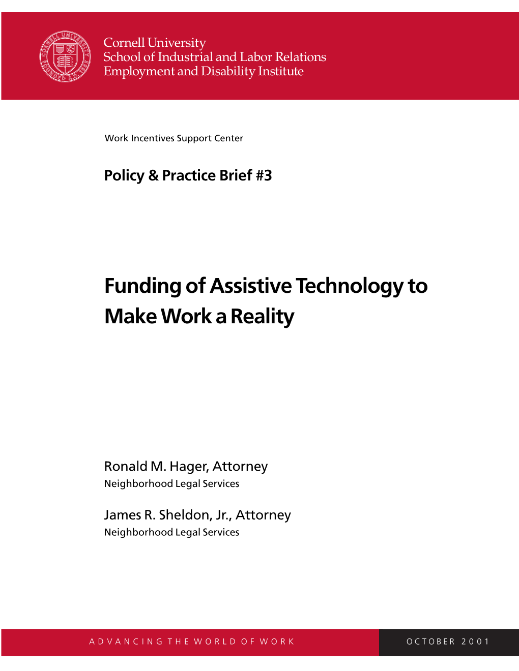 Funding of Assistive Technology to Make Work a Reality