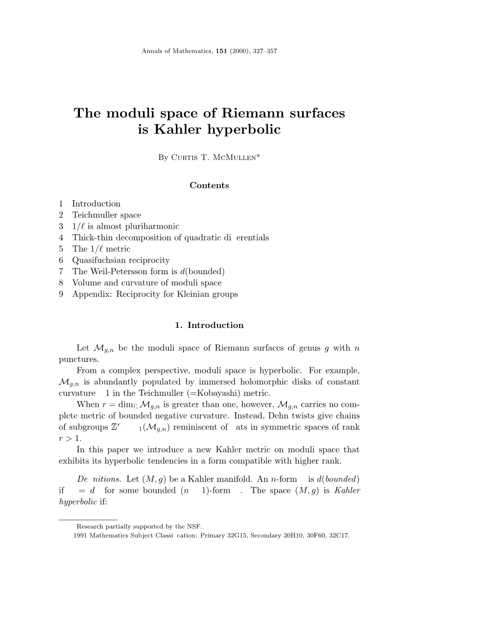 The Moduli Space of Riemann Surfaces Is Kähler Hyperbolic