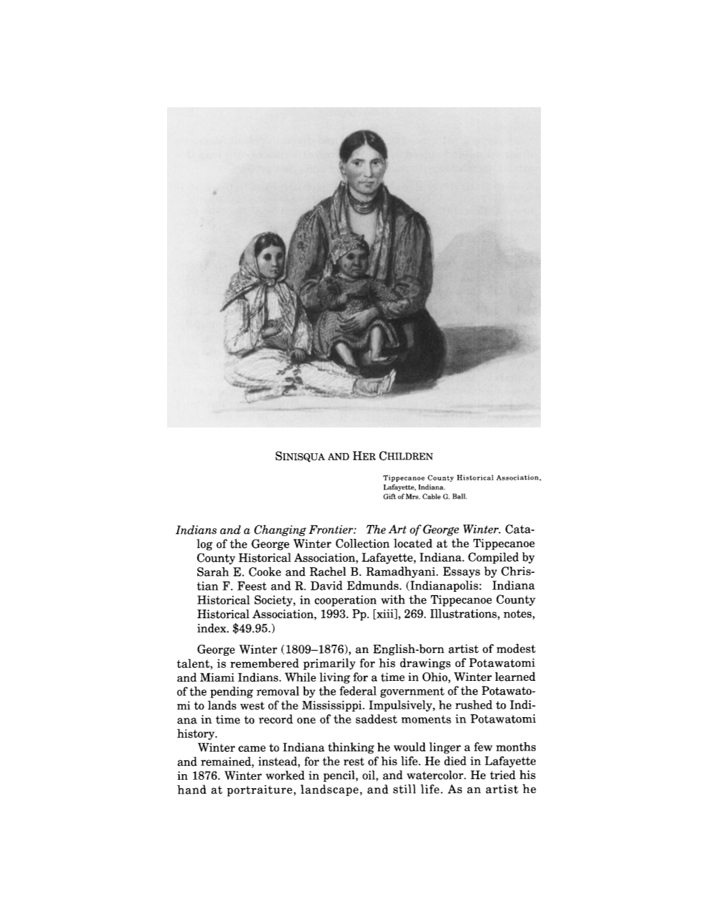Indians and a Changing Frontier: the Art of George Winter. Cata