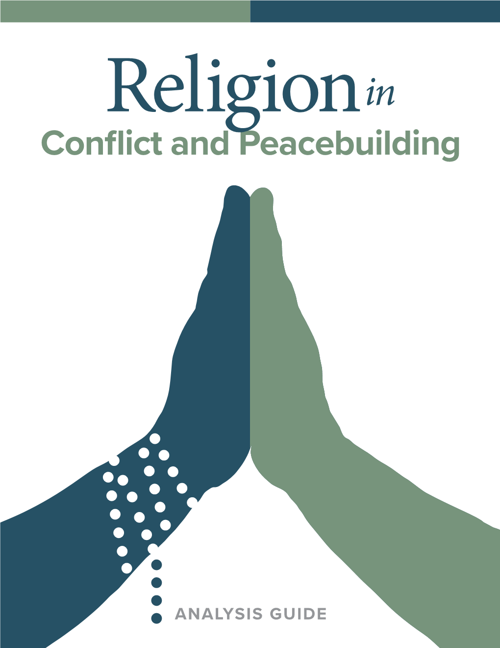 Religion in Conflict and Peacebuilding Analysis Guide