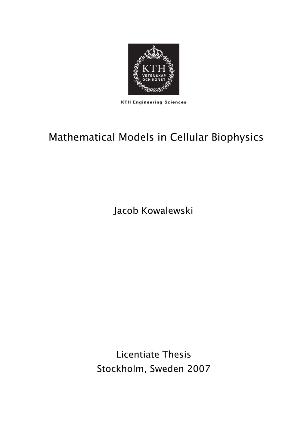 Mathematical Models in Cellular Biophysics