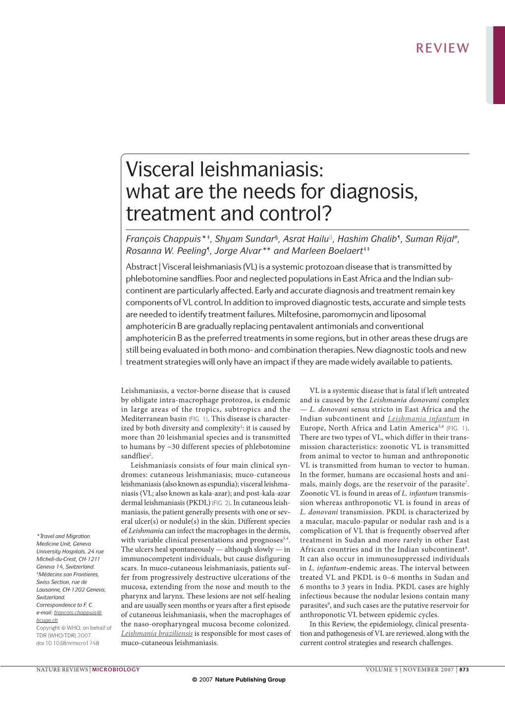 Visceral Leishmaniasis: What Are the Needs for Diagnosis, Treatment and Control?