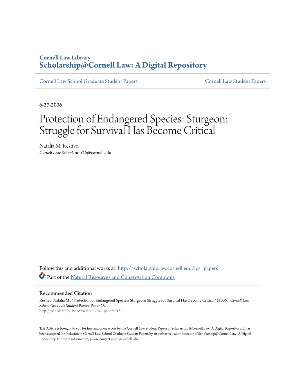 Protection of Endangered Species: Sturgeon: Struggle for Survival Has Become Critical Natalia M