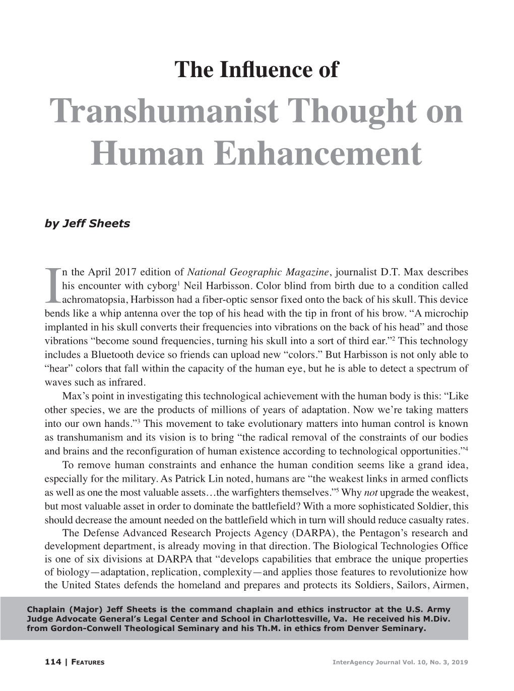 The Influence of Transhumanist Thought on Human Enhancement