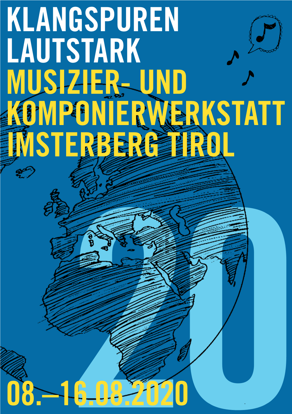2008.–16.08.2020 Klangspuren Lautstark Musizier- Und