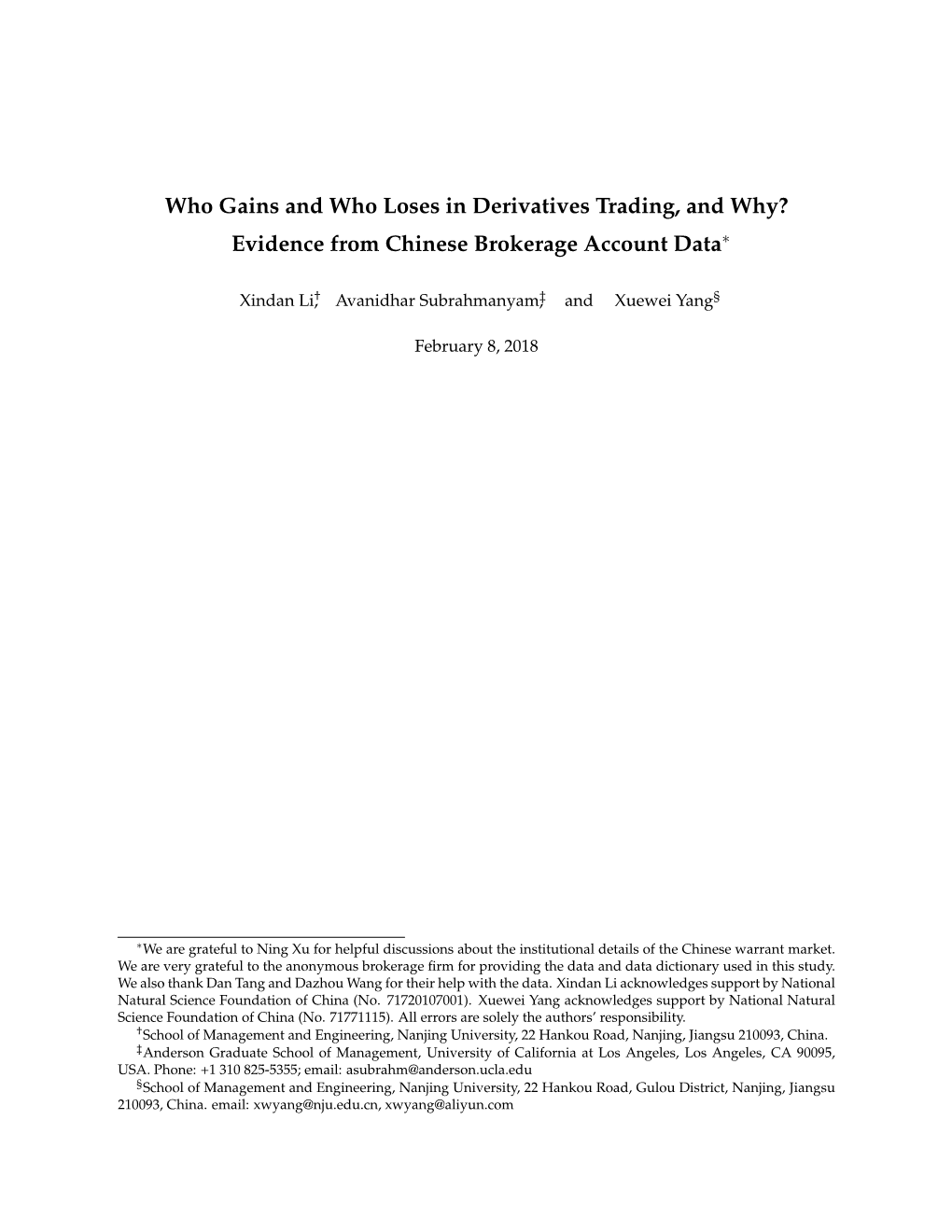 Who Gains and Who Loses in Derivatives Trading, and Why? Evidence from Chinese Brokerage Account Data∗