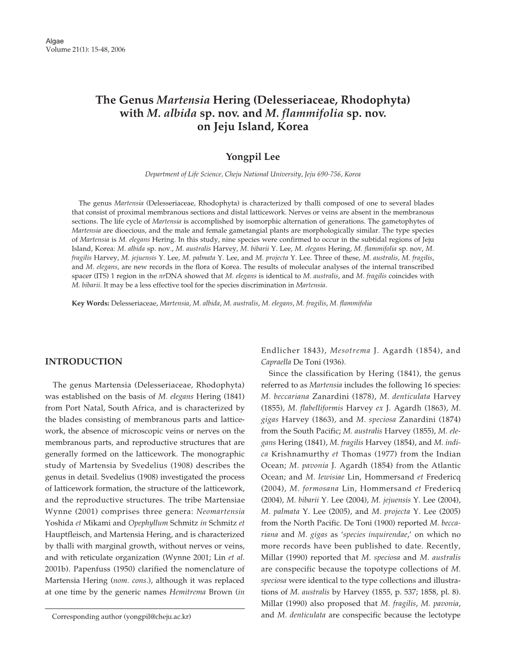 The Genus Martensia Hering (Delesseriaceae, Rhodophyta) with M