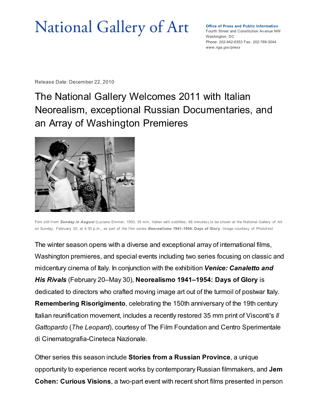 The National Gallery Welcomes 2011 with Italian Neorealism, Exceptional Russian Documentaries, and an Array of Washington Premieres