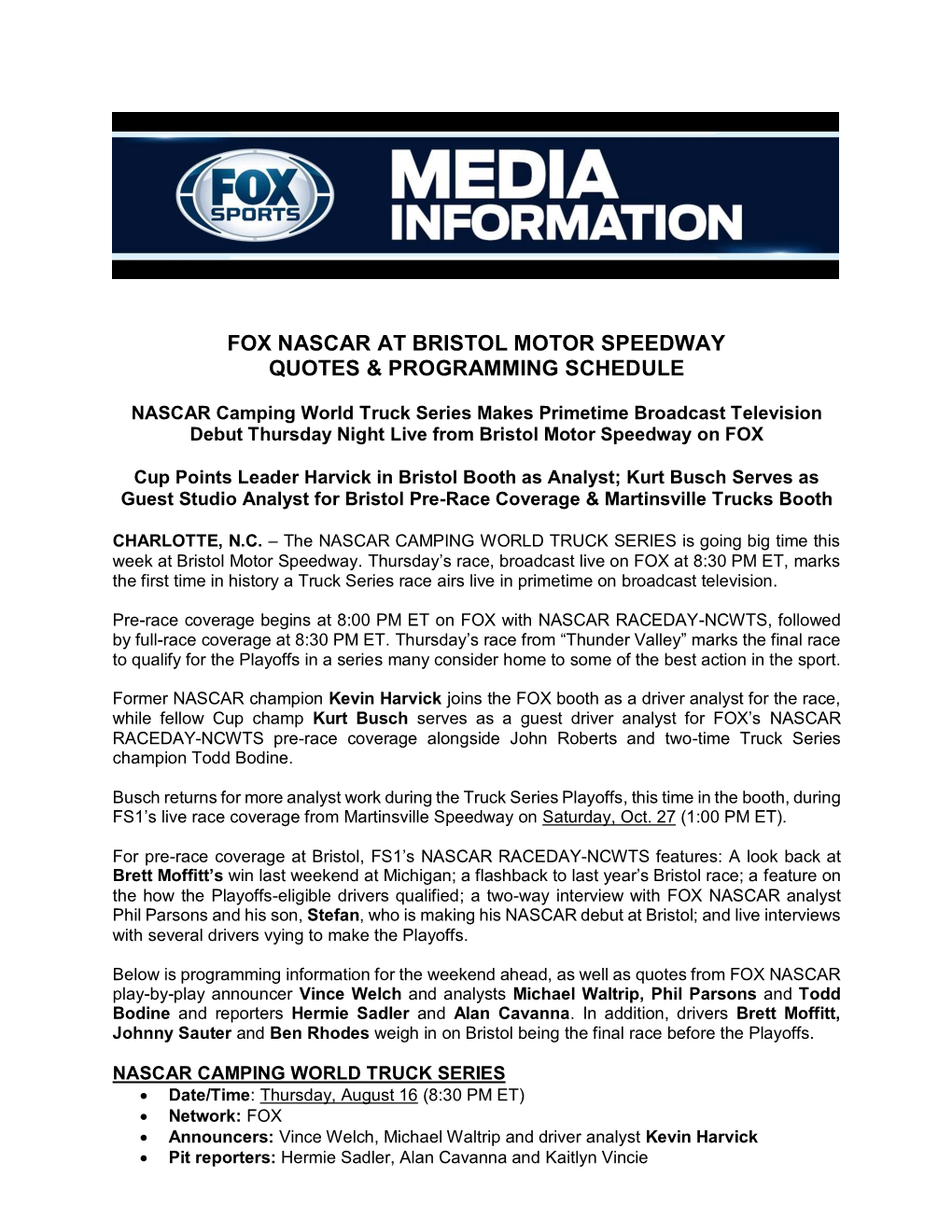 Fox Nascar at Bristol Motor Speedway Quotes & Programming Schedule