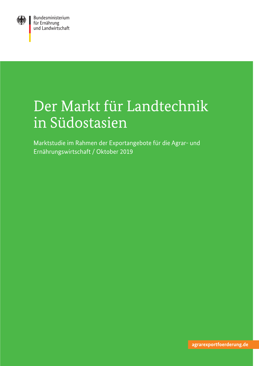 Der Markt Für Landtechnik in Südostasien