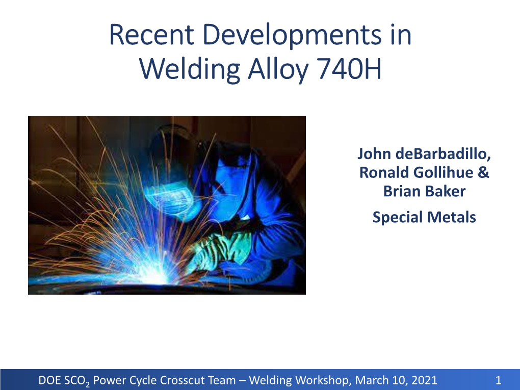 Recent Developments in Welding Alloy 740H