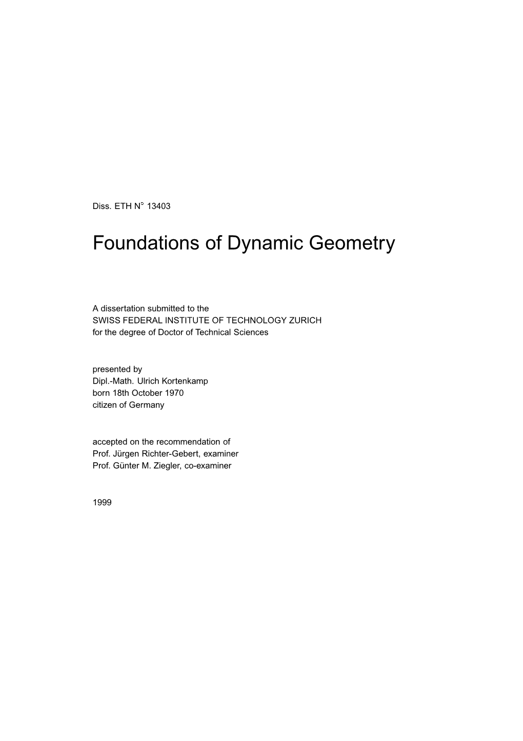 Foundations of Dynamic Geometry