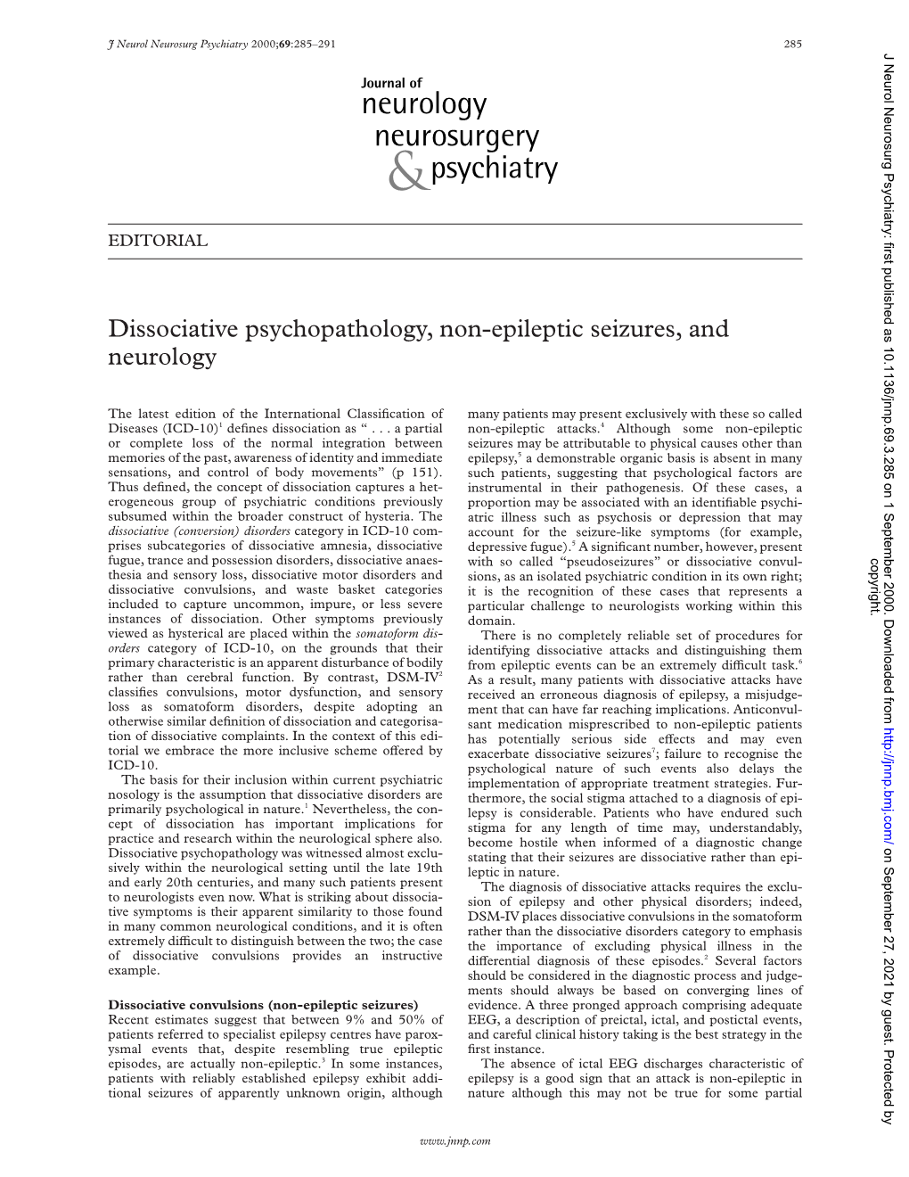 Dissociative Psychopathology, Non-Epileptic Seizures, and Neurology