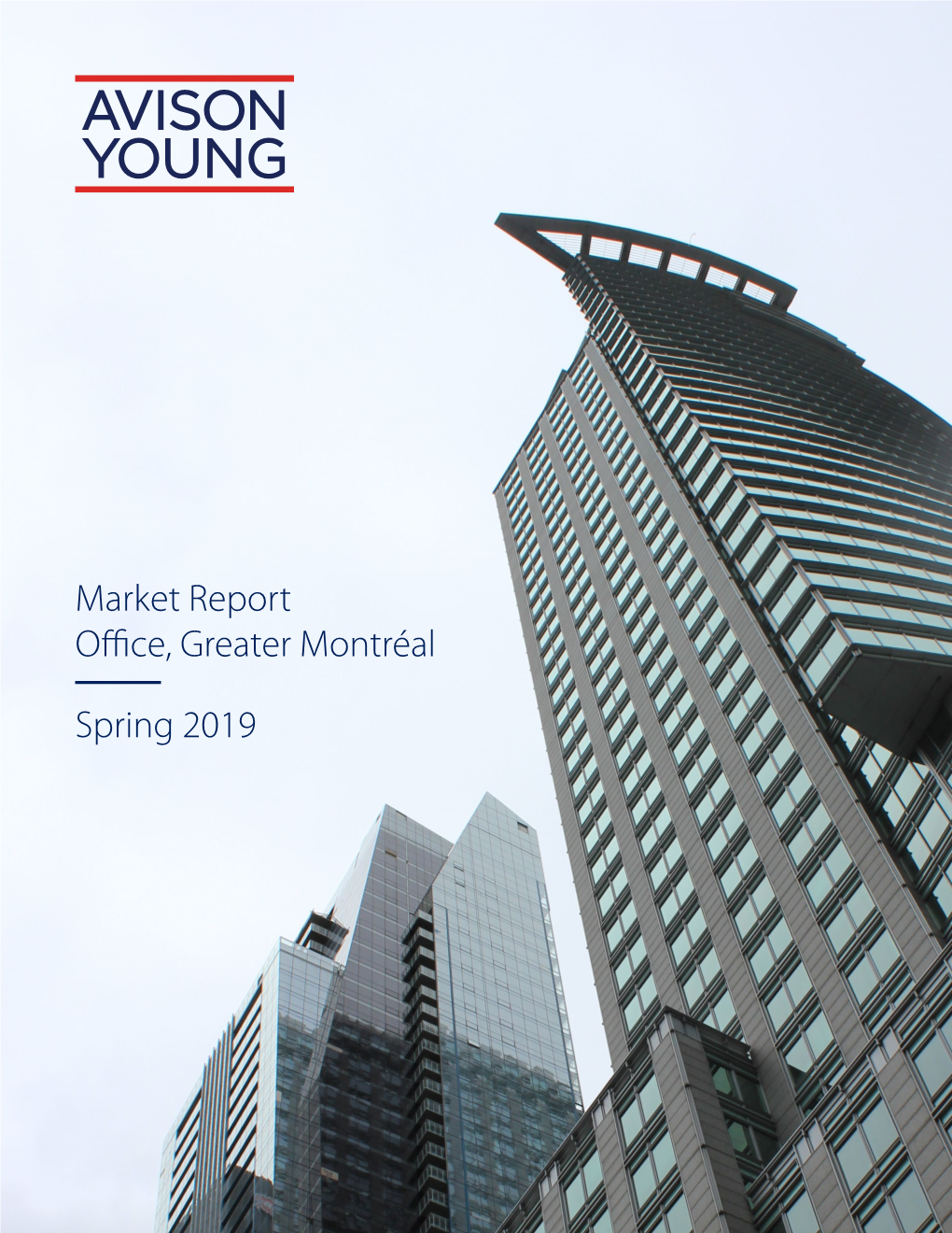 Greater Montréal Office Market Report (Spring 2019)