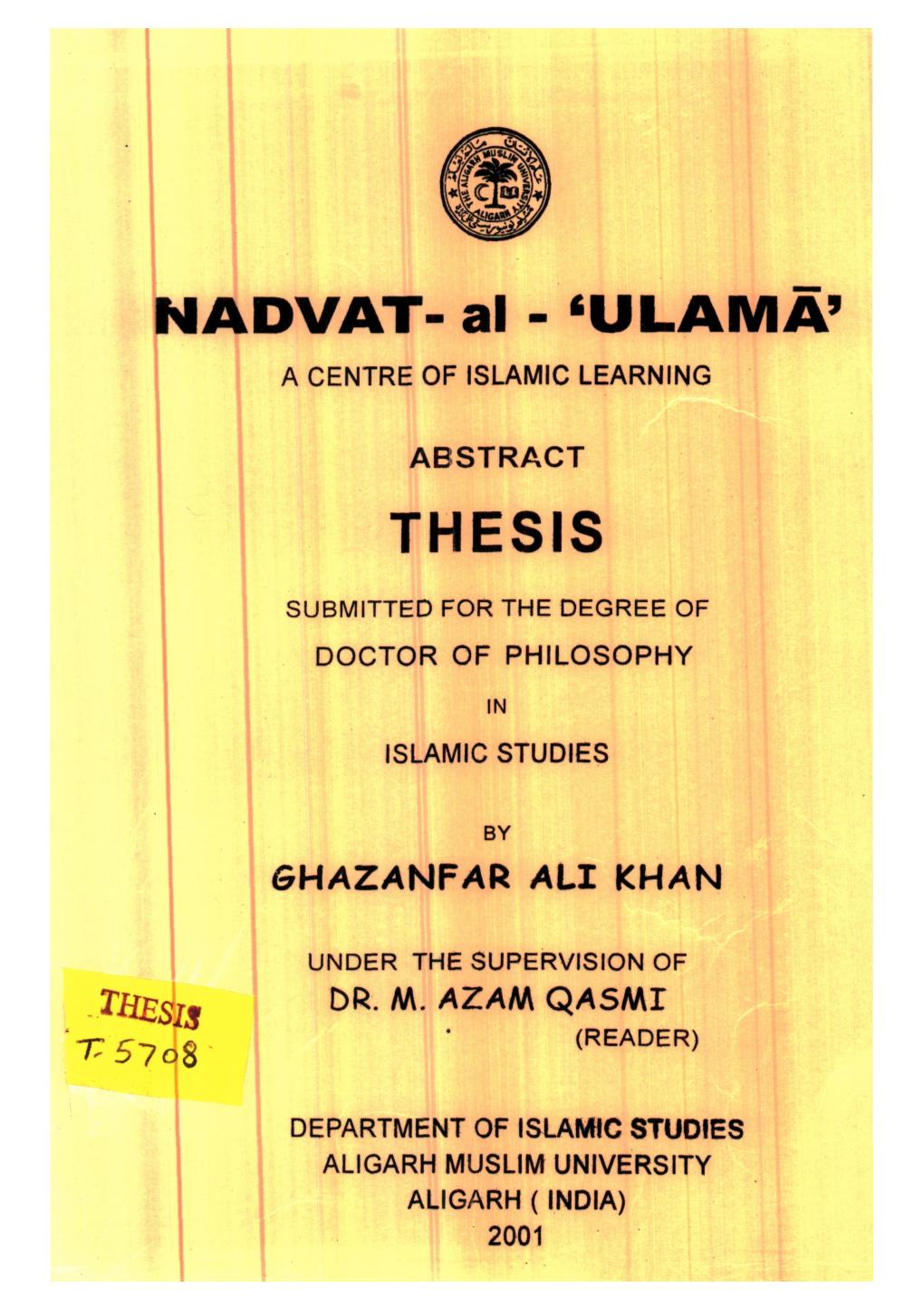 NADVAT- Al - 'ULAMA' a CENTRE of ISLAMIC LEARNING