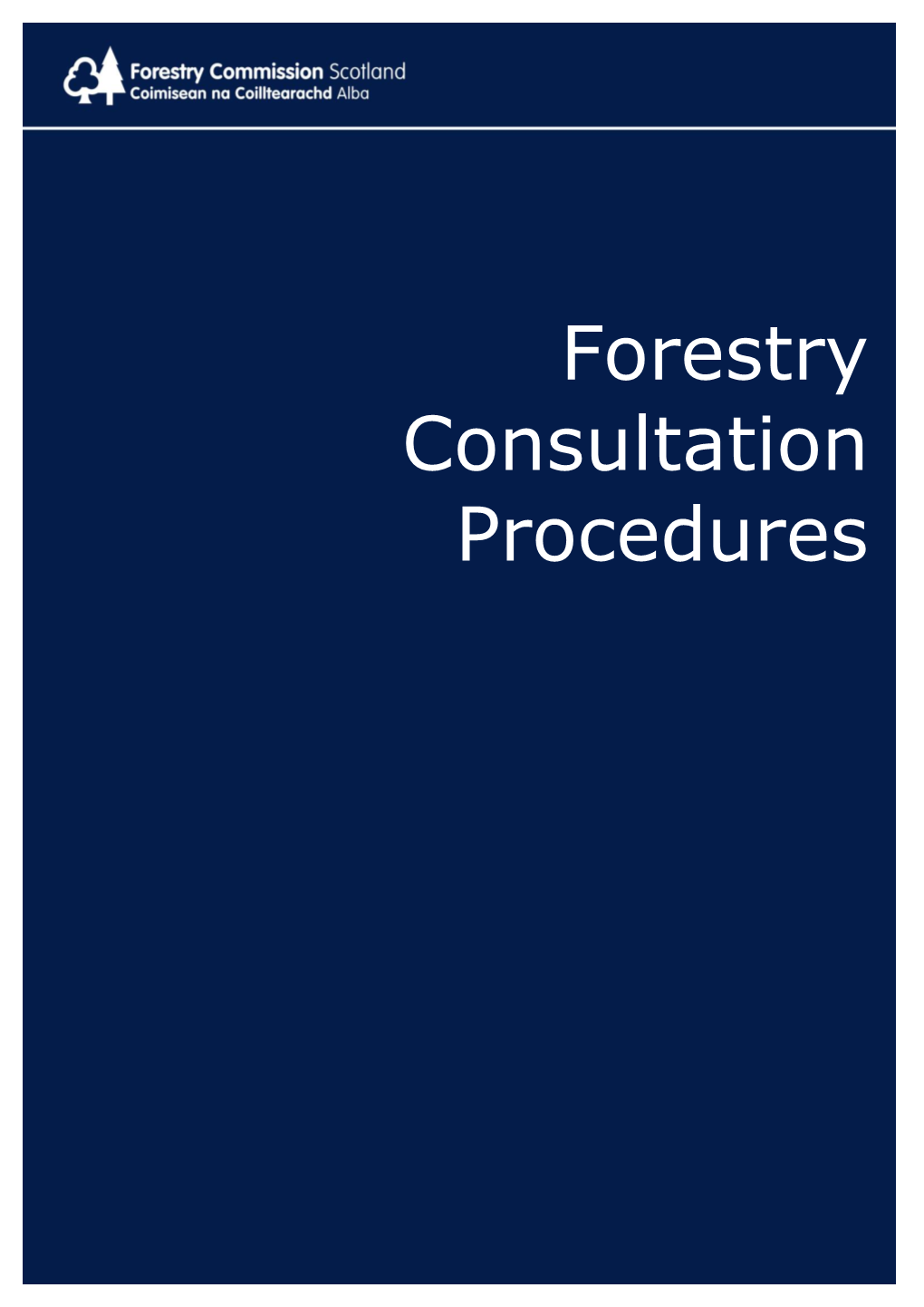 Forestry Consultation Procedures