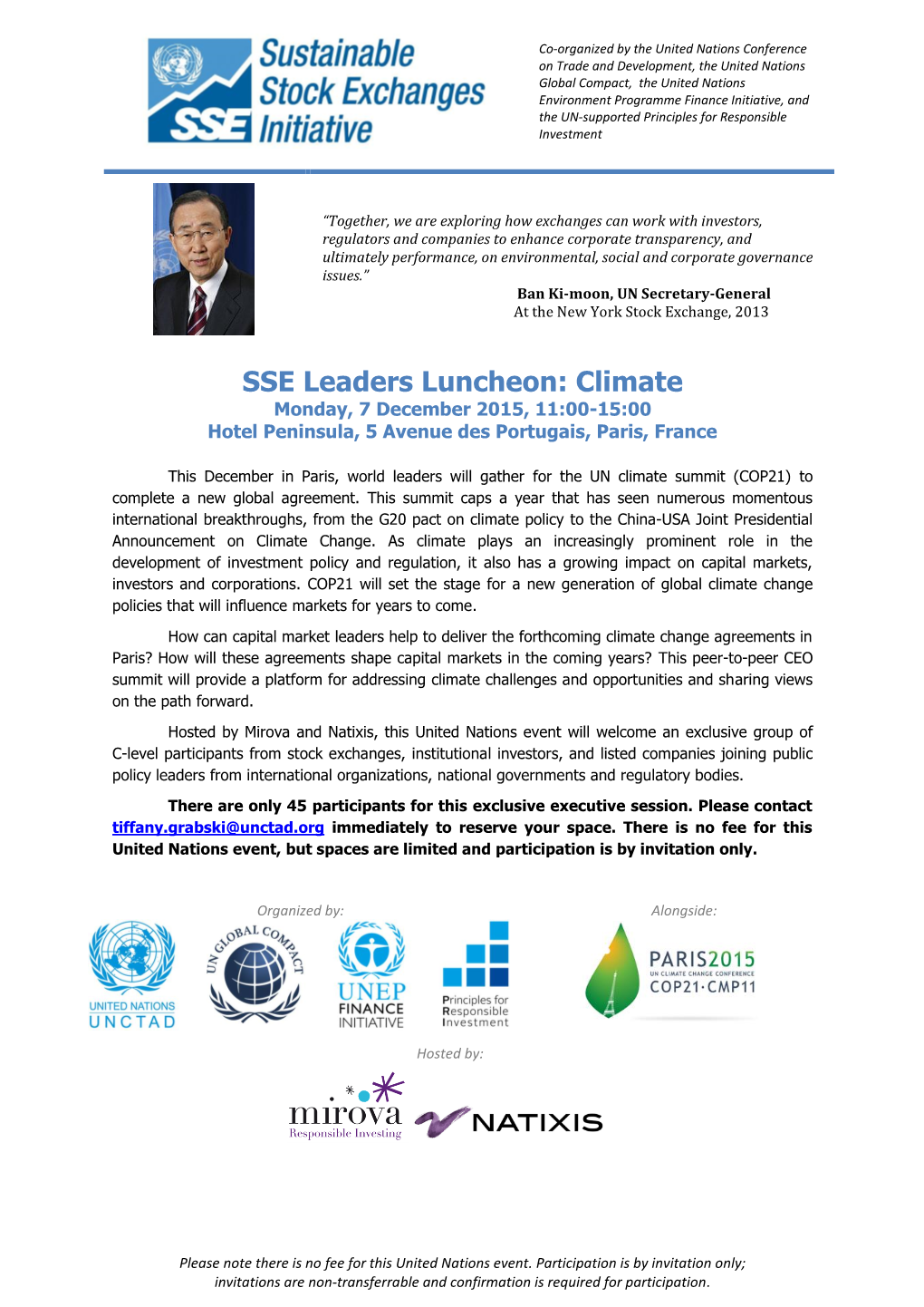 SSE Leaders Luncheon: Climate Monday, 7 December 2015, 11:00-15:00 Hotel Peninsula, 5 Avenue Des Portugais, Paris, France