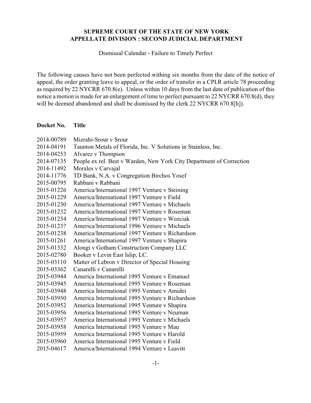 Mtr of Dismissal for Failure to Perfect