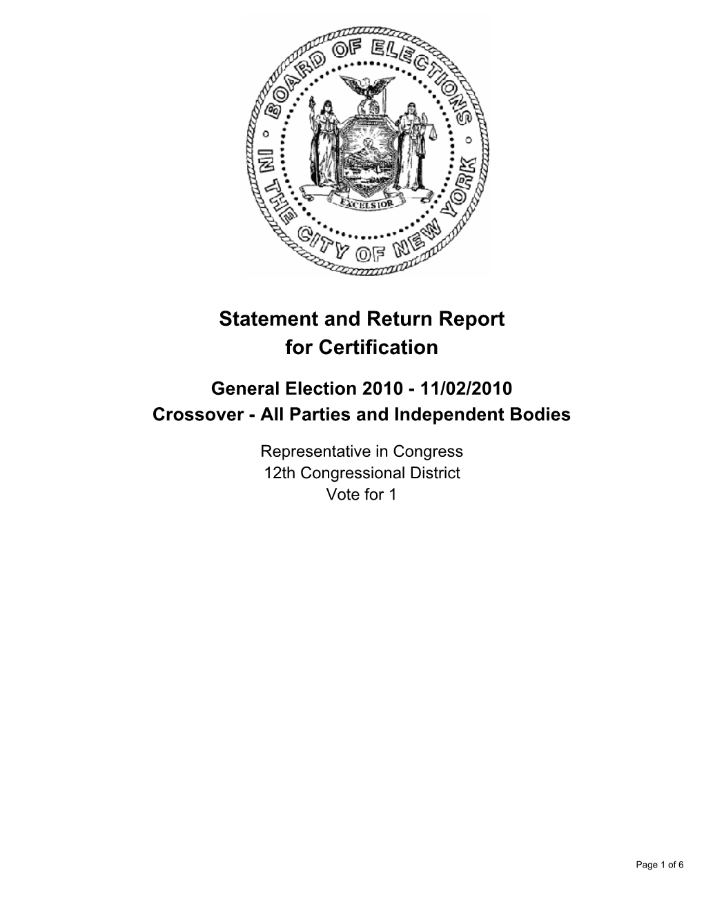 Statement and Return Report for Certification General Election 2010