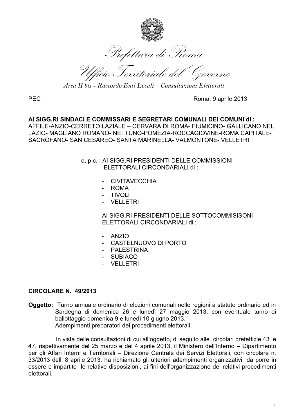 Prefettura Di Roma Ufficio Territoriale Del Governo Area II Bis - Raccordo Enti Locali – Consultazioni Elettorali