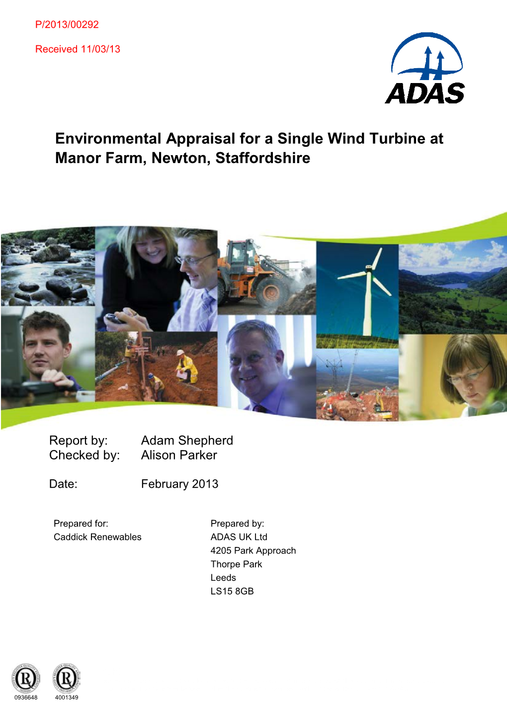 Environmental Appraisal for a Single Wind Turbine at Manor Farm, Newton, Staffordshire