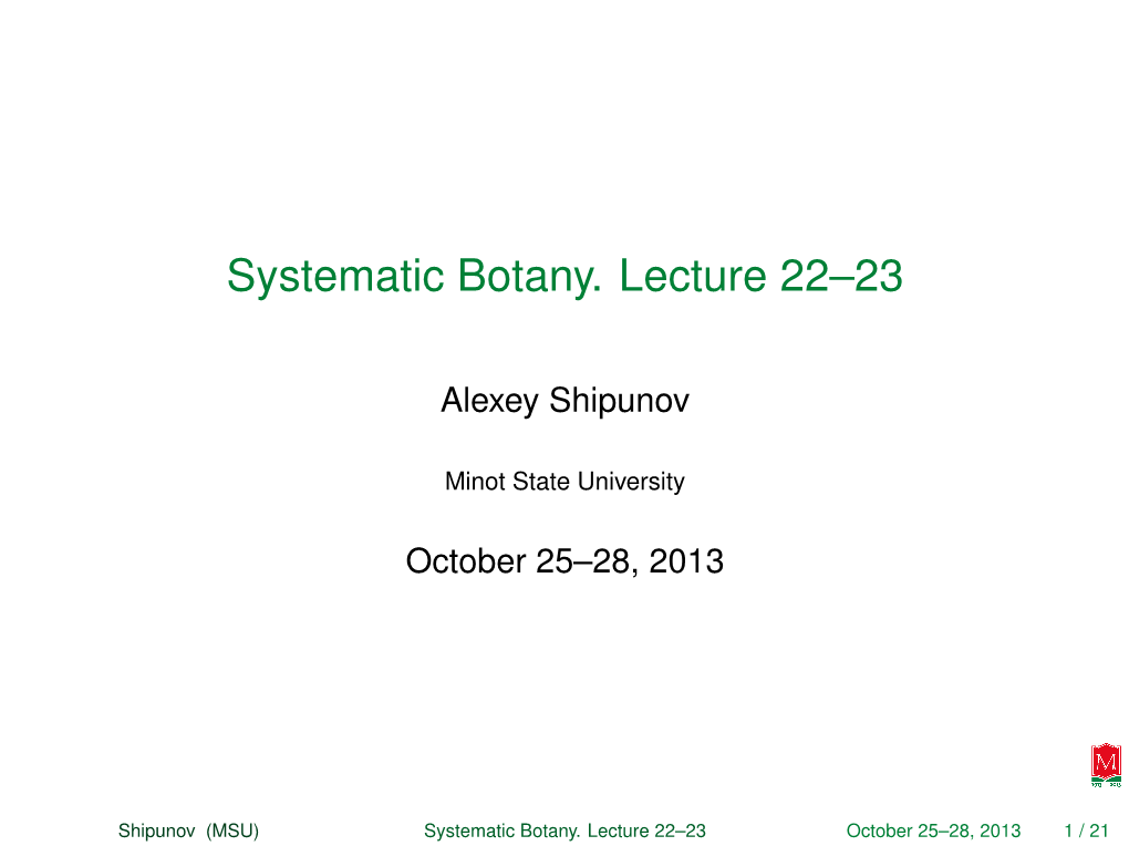 Systematic Botany. Lecture 22–23