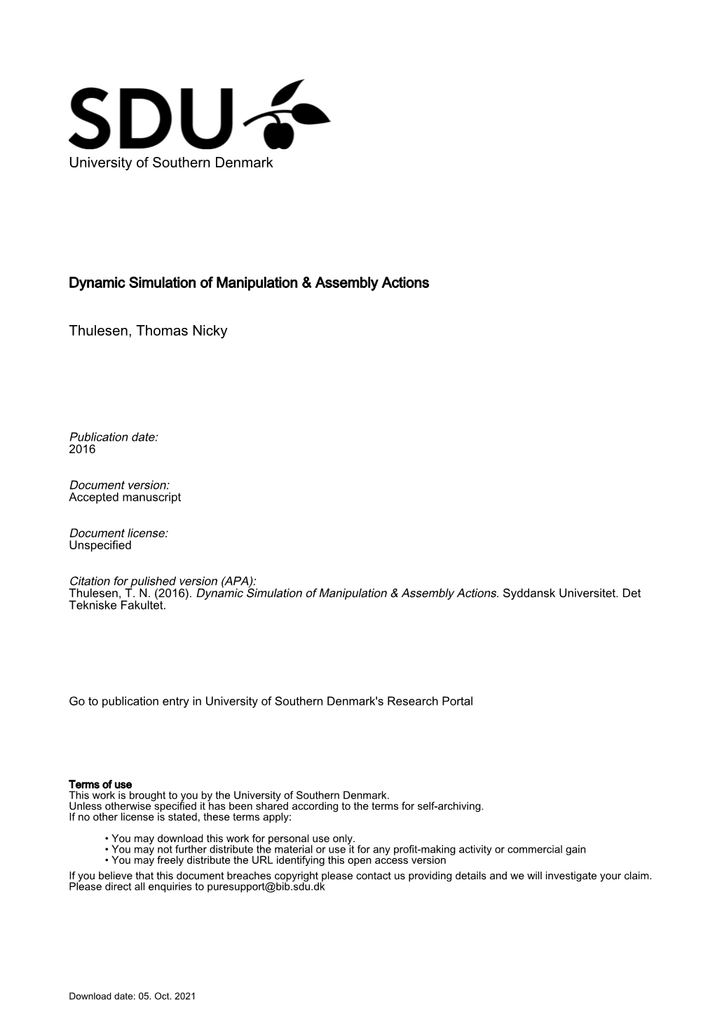 Dynamic Simulation of Manipulation & Assembly Actions