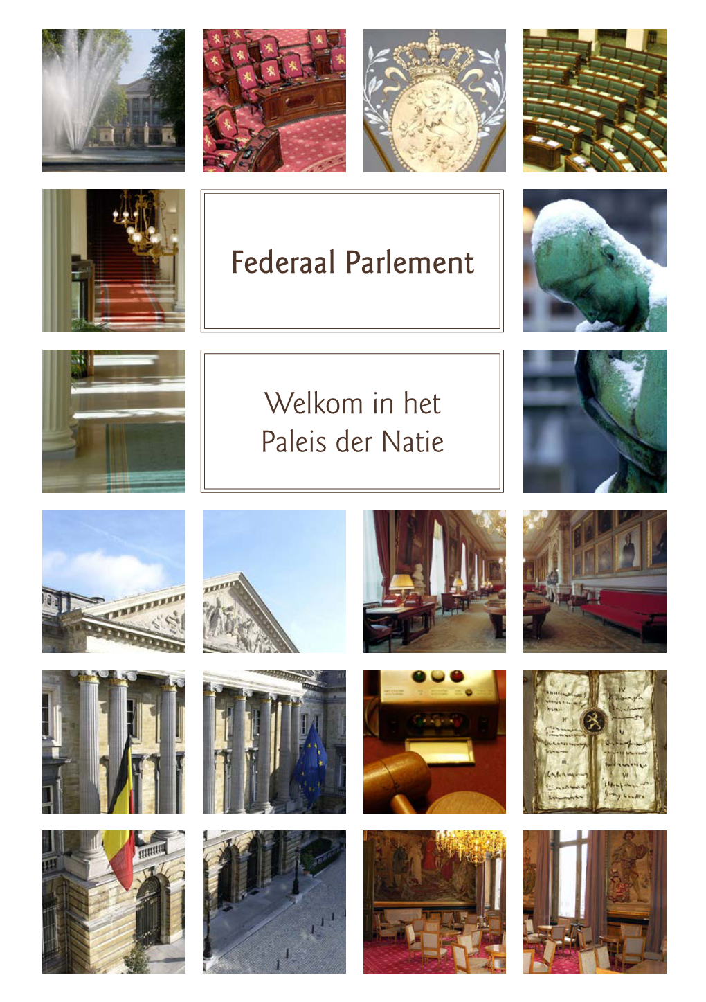 Federaal Parlement the Belgian Federal Parliament