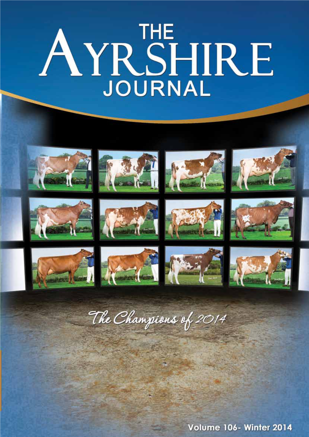 The Ayrshire Journal 10 11 the Ayrshire Journal Written by Alan Timbrell Breed Heritage Report