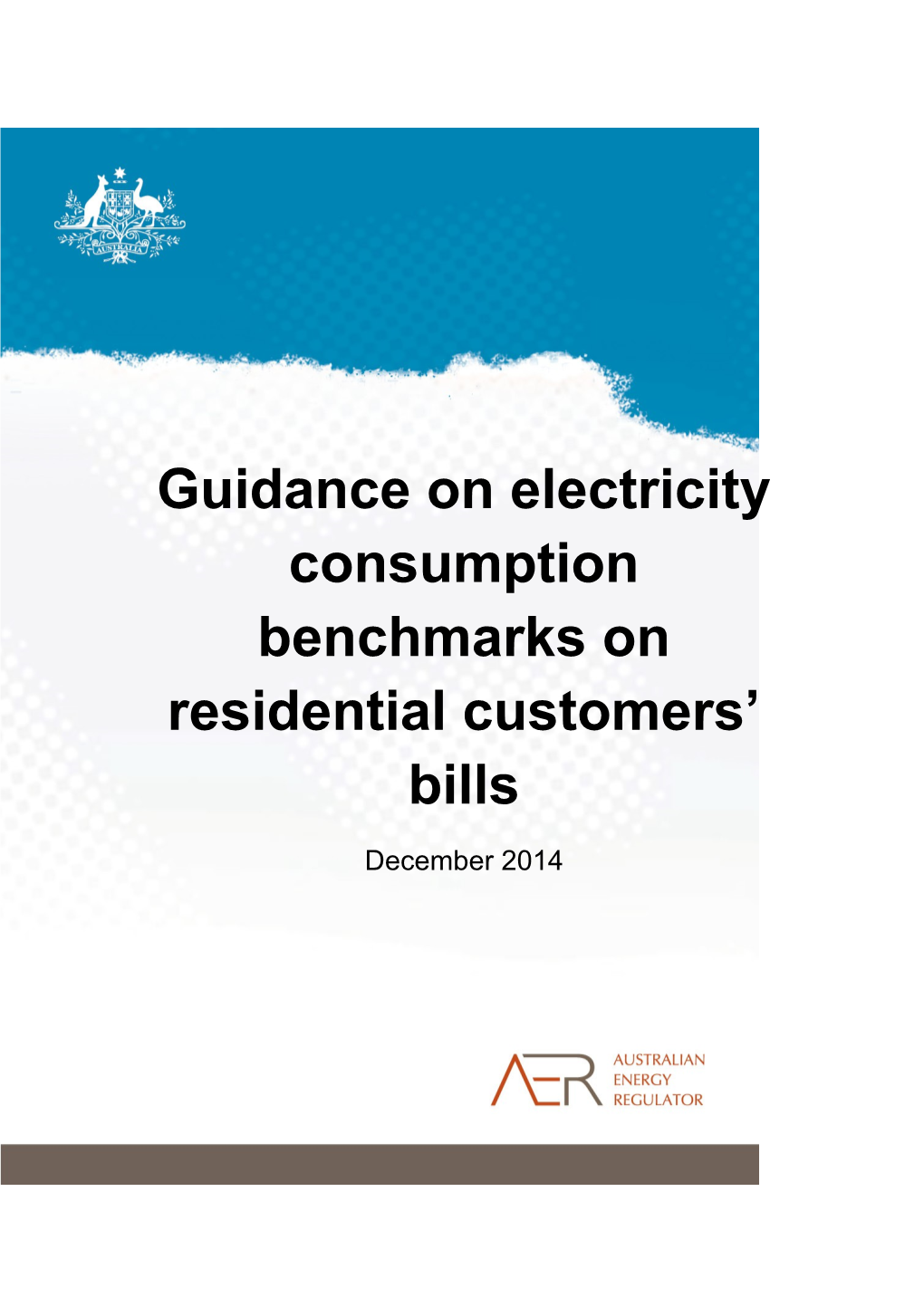 Guidance on Electricity Consumption Benchmarks on Residential Customers Bills