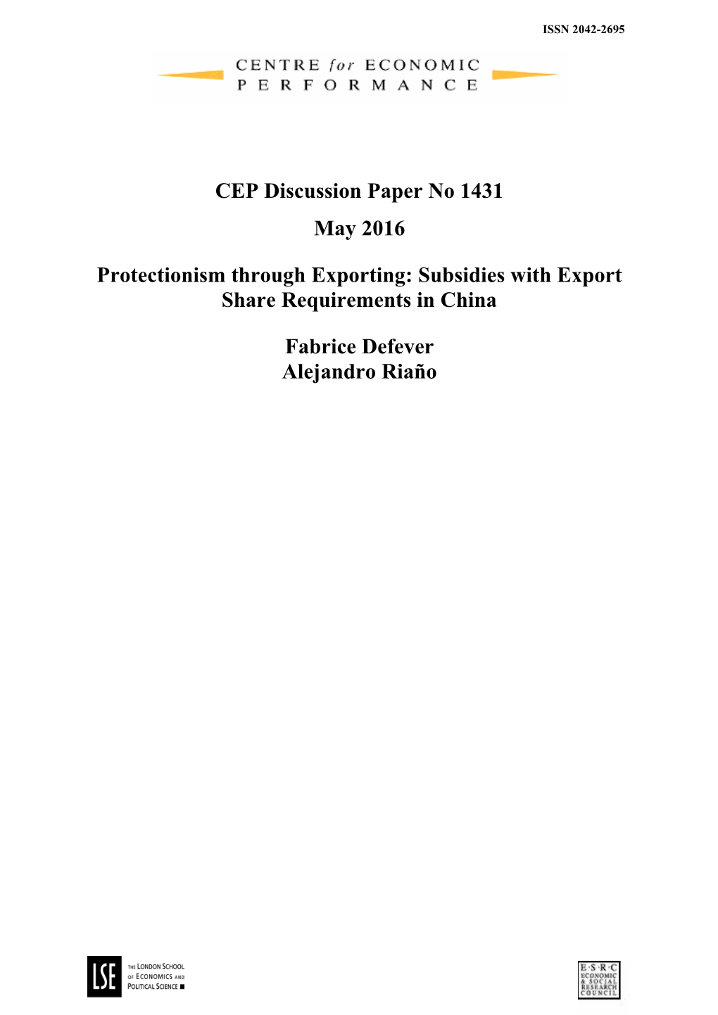 CEP Discussion Paper No 1431 May 2016 Protectionism Through