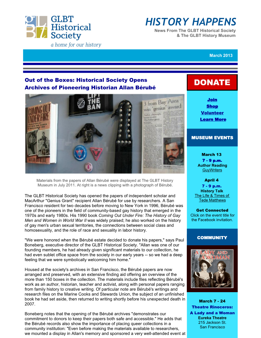 HISTORY HAPPENS News from the GLBT Historical Society & the GLBT History Museum