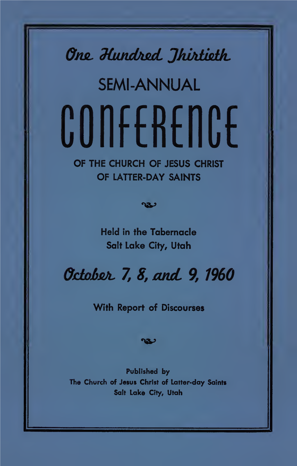 Conference Reports of the Church Of