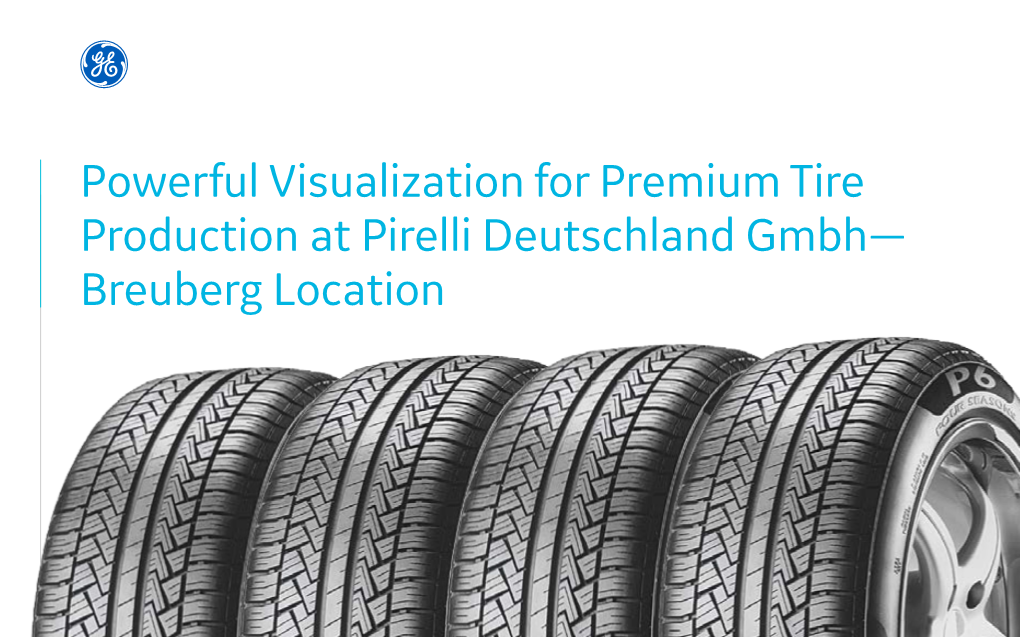 Powerful Visualization for Premium Tire Production at Pirelli