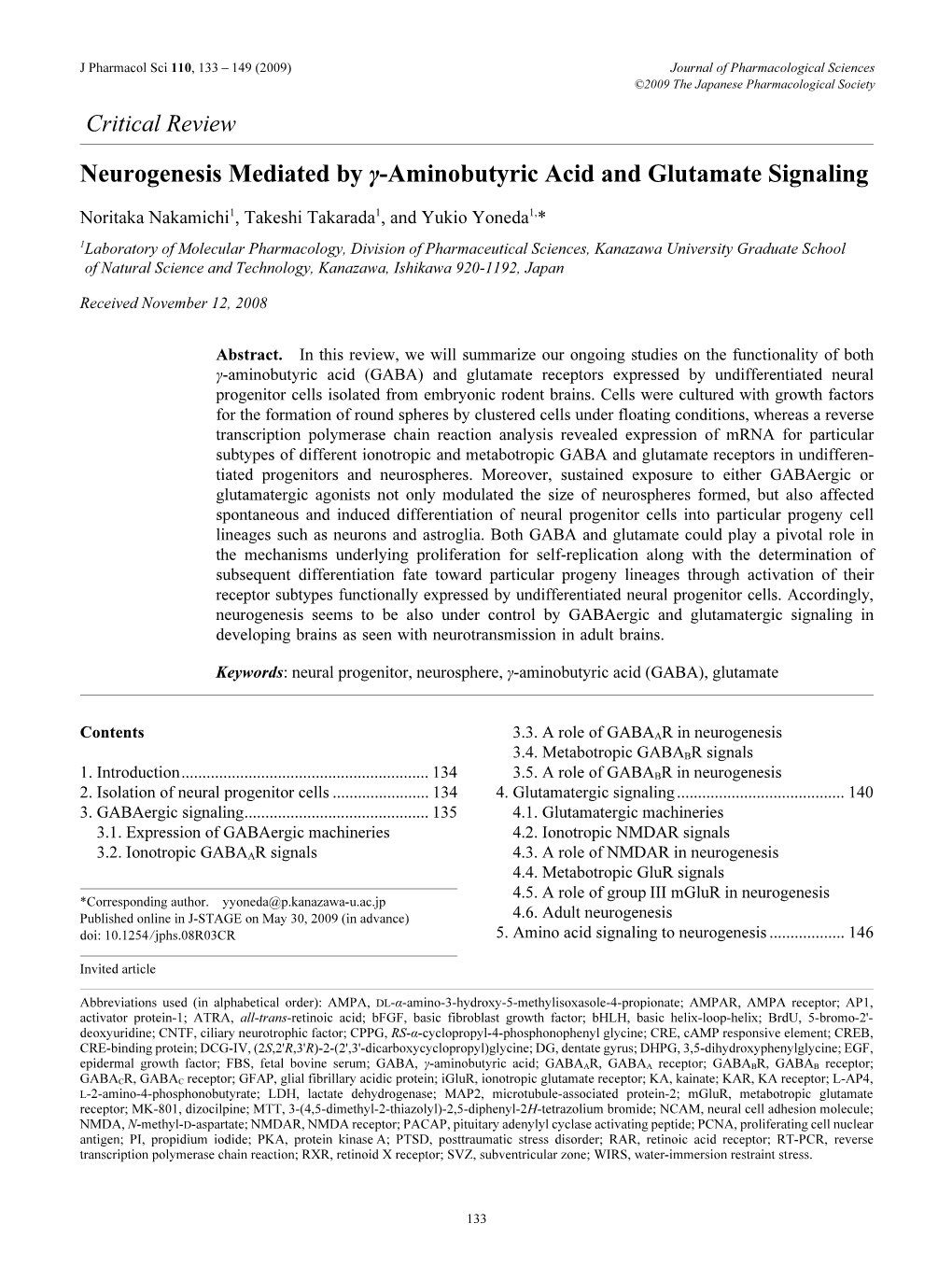 Neurogenesis Mediated by Γ-Aminobutyric Acid and Glutamate Signaling Noritaka Nakamichi1, Takeshi Takarada1, and Yukio Yoneda1,*
