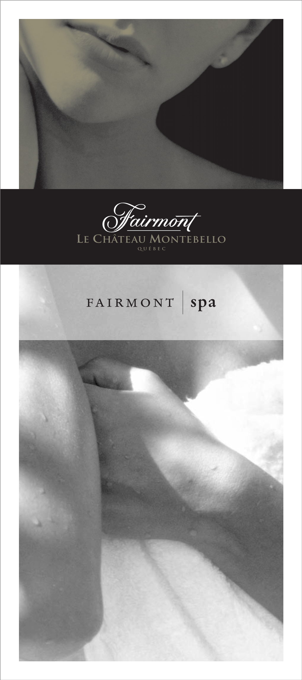 Fairmont Spa SPA FAIRMONT LE CHÂTEAU MONTEBELLO