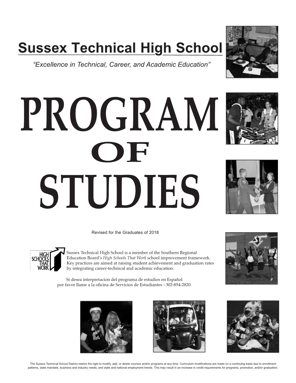 Sussex Technical High School “Excellence in Technical, Career, and Academic Education” PROGRAM of STUDIES Revised for the Graduates of 2018