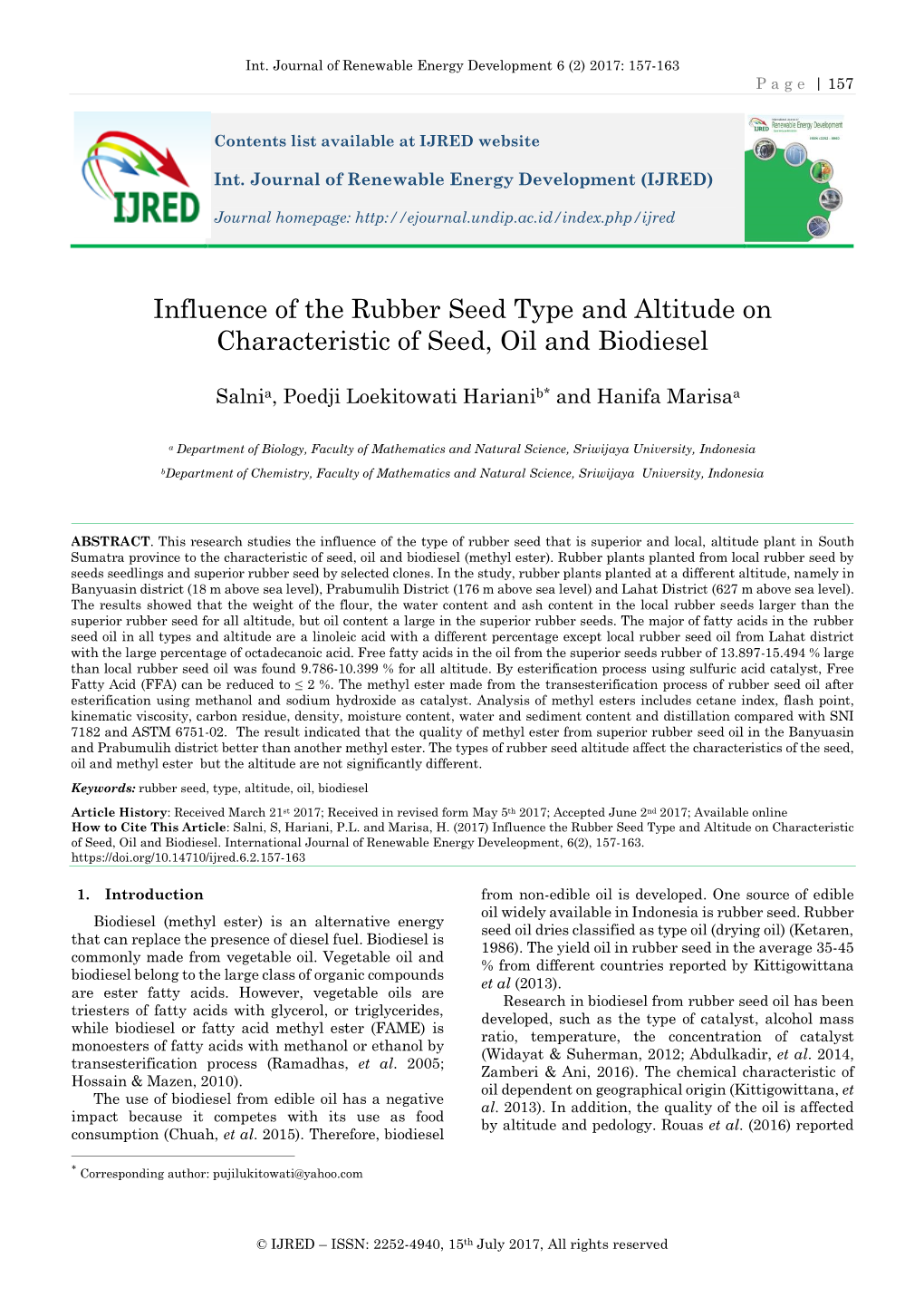 Influence the Rubber Seed Type and Altitude on Characteristic of Seed, Oil and Biodiesel