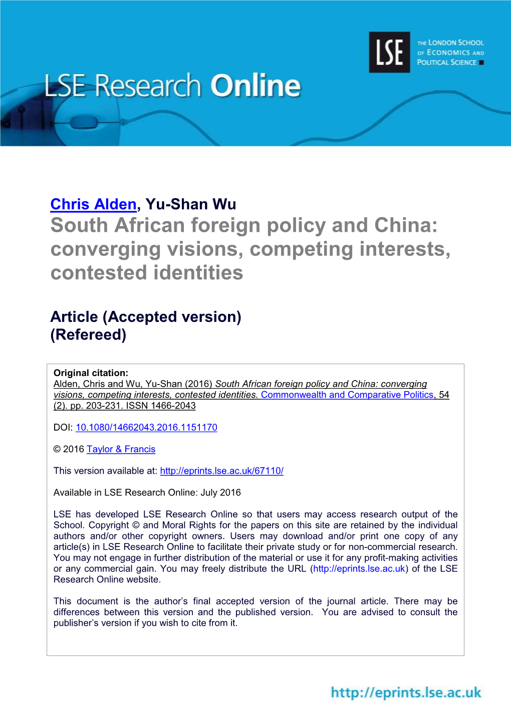 South African Foreign Policy and China: Converging Visions, Competing Interests, Contested Identities