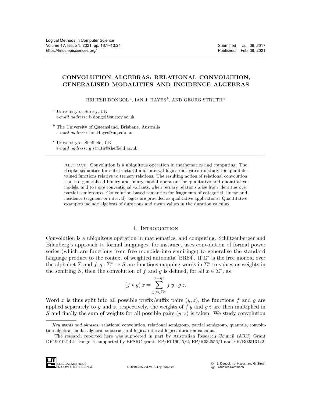 Convolution Algebras: Relational Convolution, Generalised Modalities and Incidence Algebras