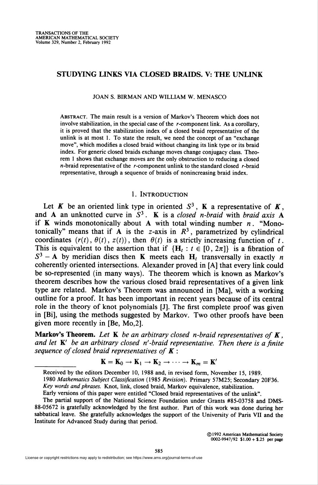 Studying Links Via Closed Braids. V: the Unlink