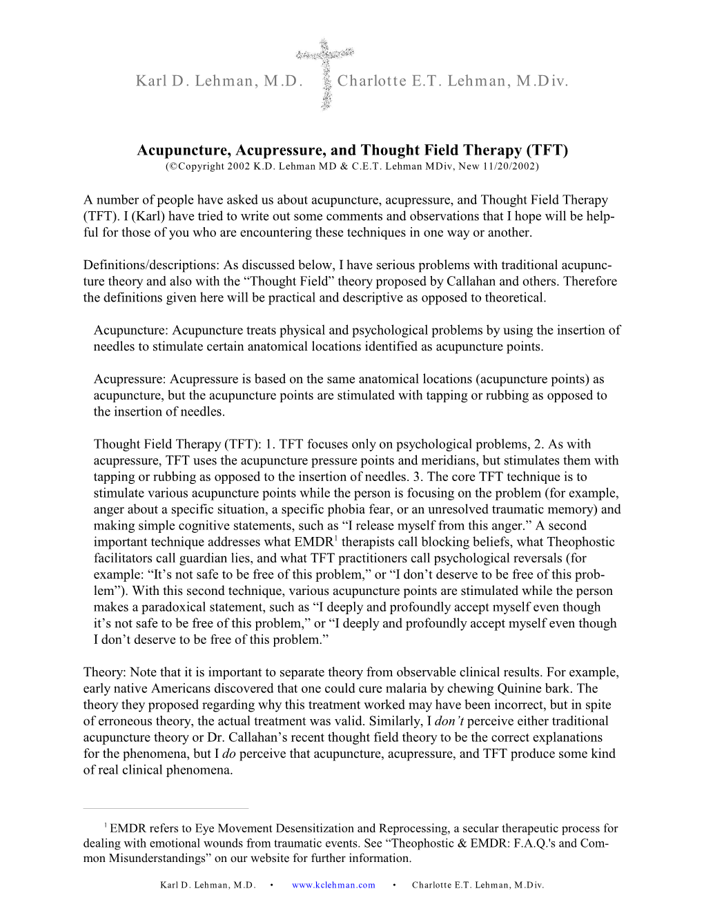 Acupuncture, Acupressure, and Thought Field Therapy (TFT) (©Copyright 2002 K.D