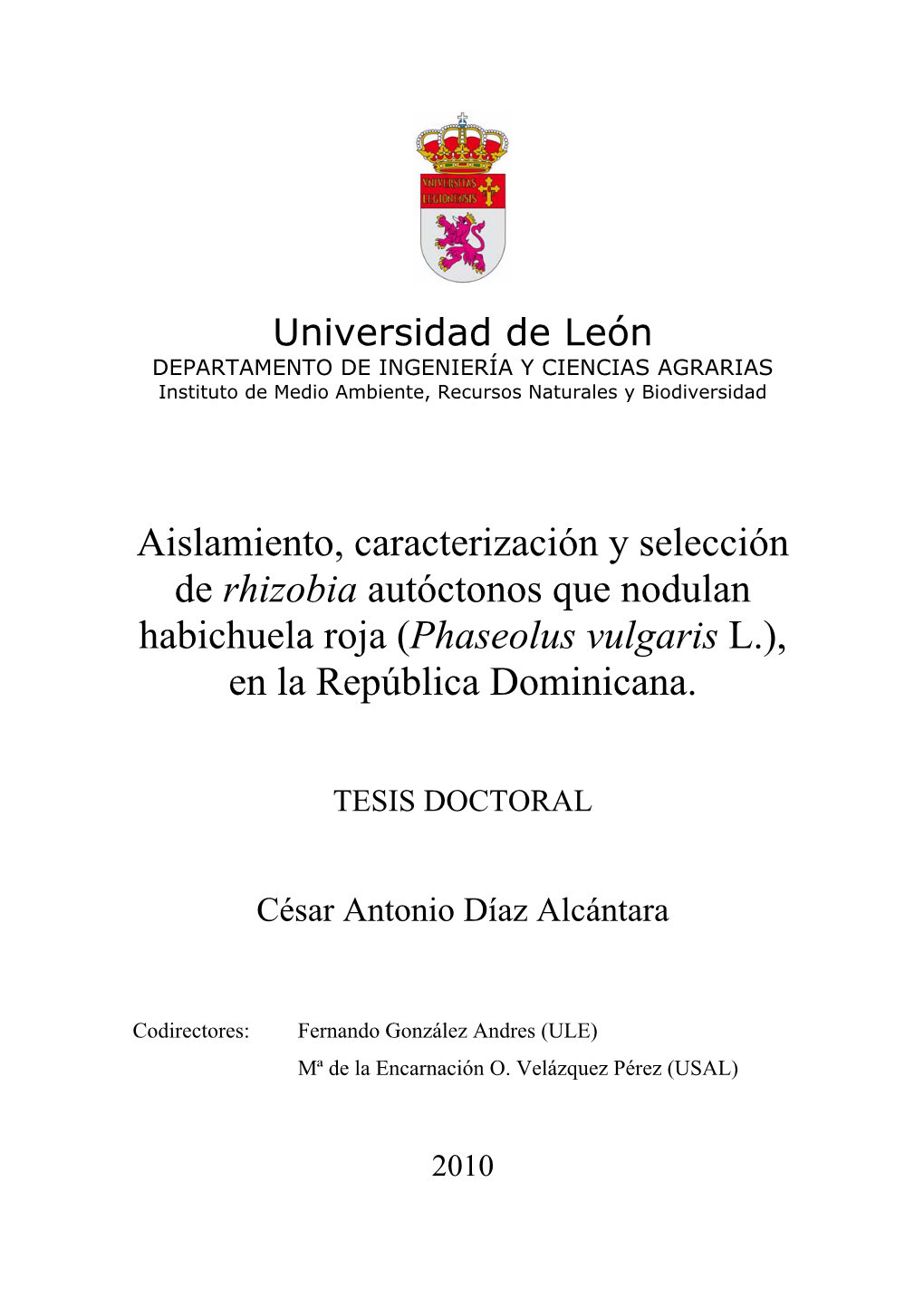 (Phaseolus Vulgaris L.), En La República Dominicana