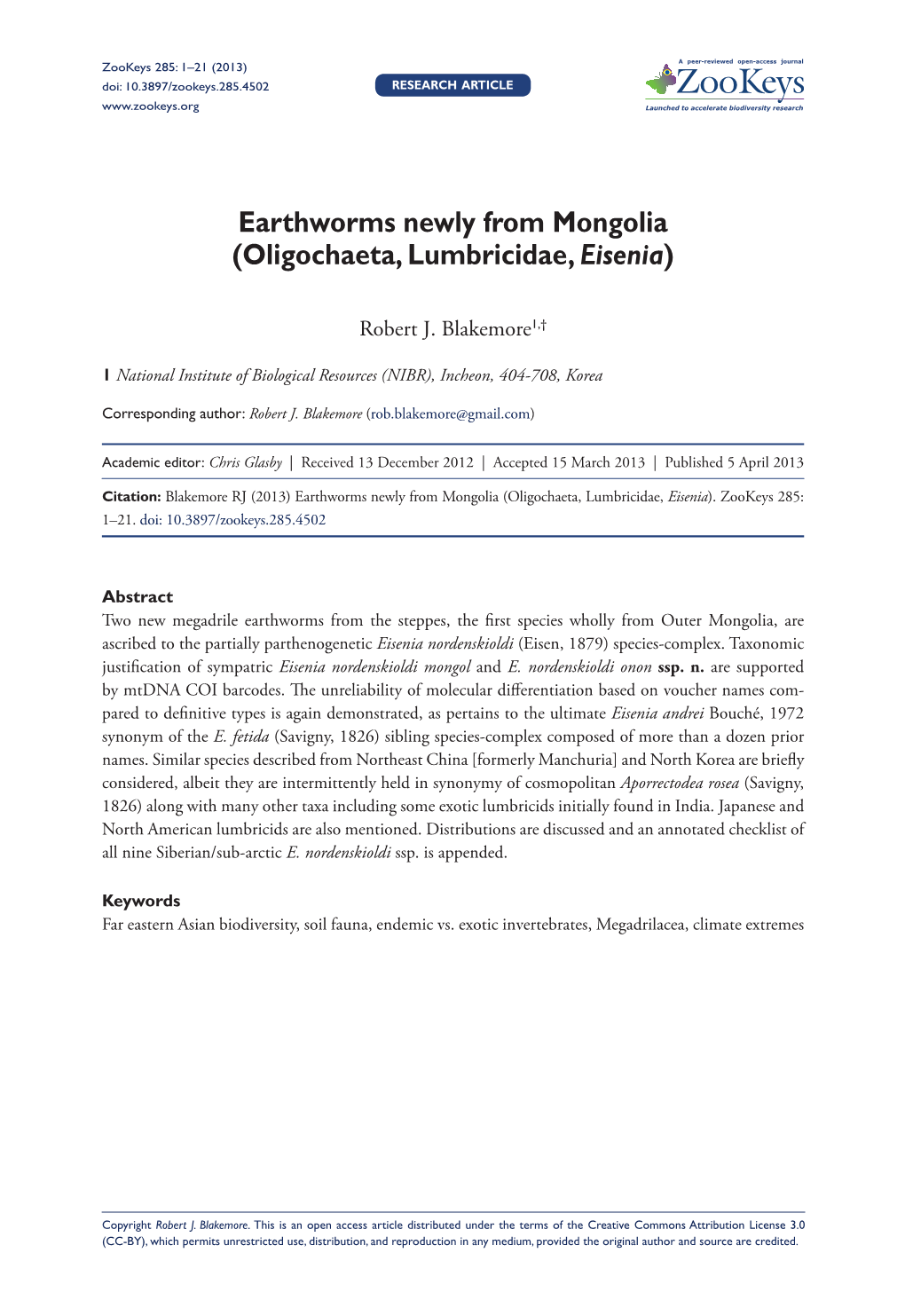 Oligochaeta, Lumbricidae, Eisenia) 1 Doi: 10.3897/Zookeys.285.4502 Research Article Launched to Accelerate Biodiversity Research