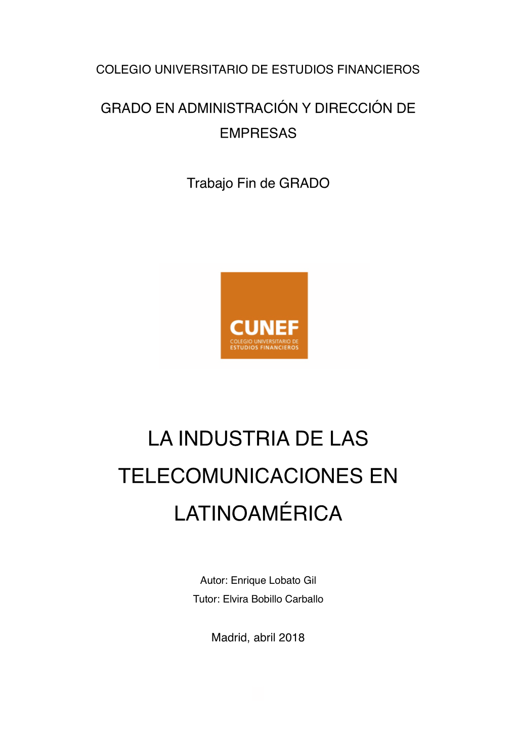La Industria De Las Telecomunicaciones En Latinoamérica
